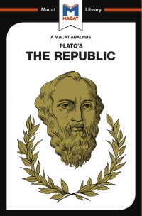 James Orr — An Analysis of Plato’s: The Republic