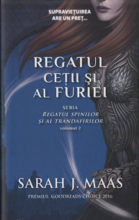 Sarah J. Maas — Regatul cetii si al furiei