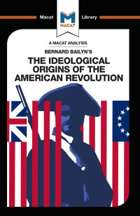 Specht, Joshua, Stockland, Etienne — The Ideological Origins of the American Revolution