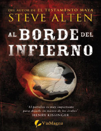 Steve Alten — Al Borde Del Infierno