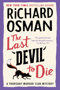 Richard Osman — The Last Devil to Die: A Thursday Murder Club Mystery