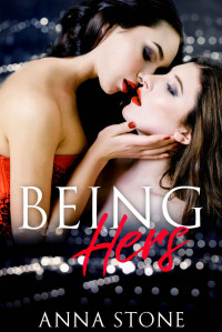 Anna Stone — Being Hers