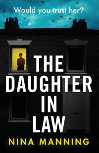 Nina Manning — The Daughter in Law