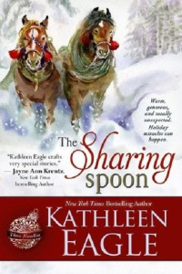 Kathleen Eagle — The Sharing Spoon