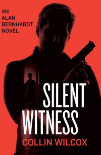 Collin Wilcox — Silent Witness