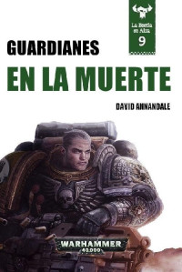 David Annandale — Guardianes en la Muerte