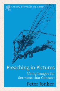 Peter Jonker; — Preaching in Pictures