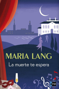 Maria Lang — La muerte te espera