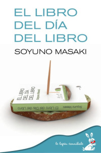 Soyuno Masaki — El libro del día del libro