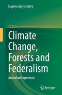 Evgeny Guglyuvatyy — Climate Change, Forests and Federalism
