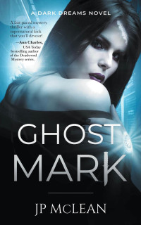 JP McLean — Ghost Mark