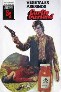 Curtis Garland — Vegetales asesinos