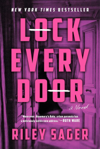 Riley Sager — Lock every door