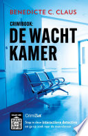 Benedicte C. Claus, Crimibox — Crimibook: De wachtkamer