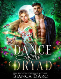 Bianca D'Arc — Dance of the Dryad (Brotherhood of Blood - Wildwood Book 1)