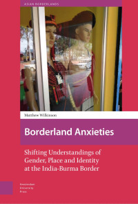 Matthew Wilkinson — Borderland Anxieties