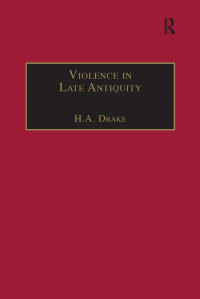 Unknown — Violence in Late Antiquity