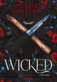 Jennifer L. Armentrout — Wicked, tome 1 - Tentation