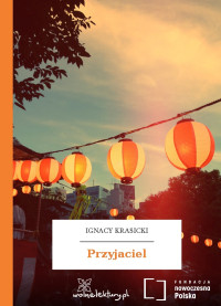 Ignacy Krasicki — Przyjaciel