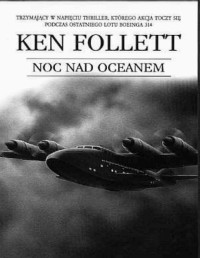 FOLLETT KEN — Noc nad oceanem