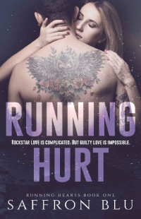 Saffron Blu [Blu, Saffron] — Running Hurt (Running Hearts Book 1)