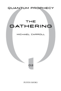 Carroll, Michael — [Quantum Prophecy (New Heroes) 02] • The Gathering