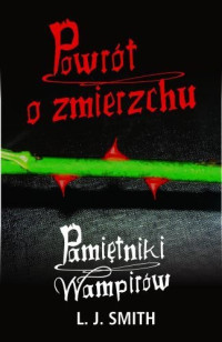 Lisa Jane Smith — Powrót o Zmierzchu