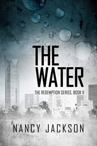 Nancy Jackson — The Water (The Redemption Series Book 2)