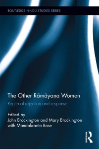 John Brockington;Mary Brockington; — The Other Ramayana Women