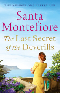 Santa Montefiore — The Last Secret of the Deverills