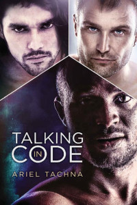 Ariel Tachna — Talking in Code