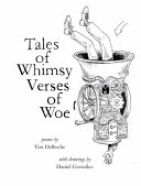 Tim DeRoche — Tales of Whimsy, Verses of Woe