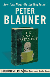 Peter Blauner — The Final Testament
