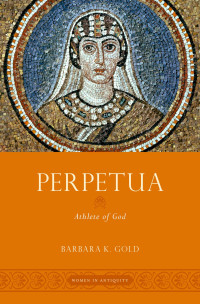 Barbara K. Gold; — Perpetua