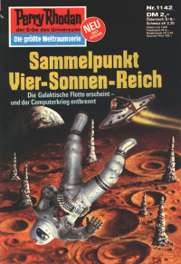 H. G. Ewers — [Perry Rhodan 1142] • Sammelpunkt Vier-Sonnen-Reich