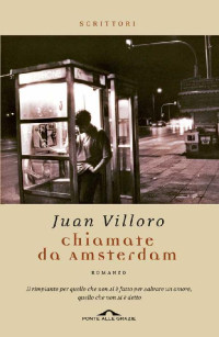 Villoro, Juan — Chiamate da Amsterdam