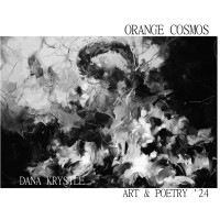 Dana Krystle — ORANGE COSMOS