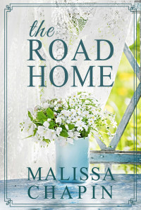 Malissa Chapin — The Road Home