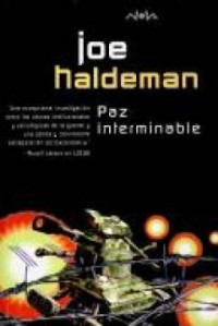 Joe Haldeman — Paz interminable