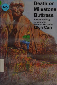 Carr, Glyn — Death on Milestone Buttress