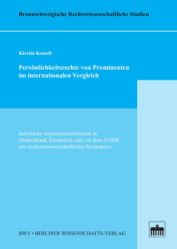 Kirstin Kastell — Persönlichkeitsrechte von Prominenten im internationalen Vergleich