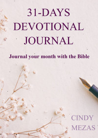 Cindy Mezas — 31-days Devotional Journal