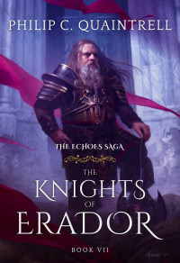 Philip C. Quaintrell — The Knights of Erador