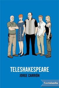 Jorge Carrión — TELESHAKESPEARE