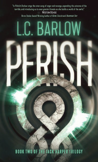 L. C. Barlow — Perish