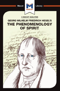 Ian Jackson; — An Analysis of G.W.F. Hegel's Phenomenology of Spirit