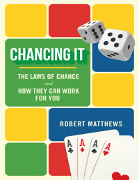 Robert Matthews — Chancing It