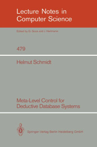 Helmut Schmidt — Meta-Level Control for Deductive Database Systems