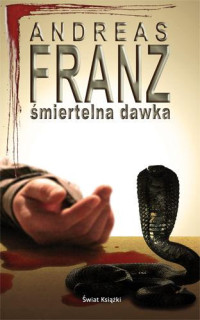 Andreas Franz — Śmiertelna dawka