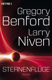 Gregory Benford — Sternenflüge